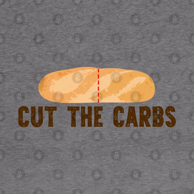 Cut the Carbs! by giovanniiiii